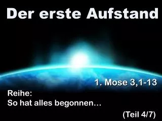 der erste aufstand