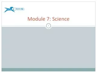 Module 7: Science