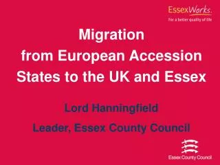 Migration from European Accession States to the UK and Essex