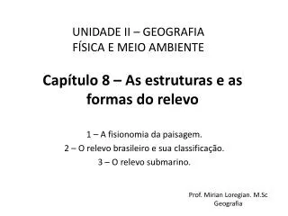 cap tulo 8 as estruturas e as formas do relevo