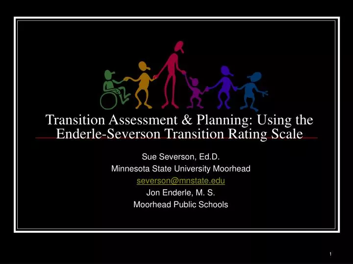transition assessment planning using the enderle severson transition rating scale