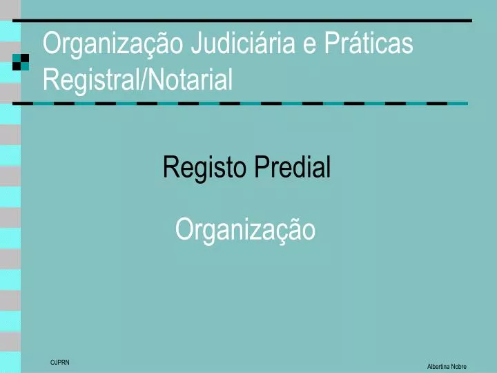 organiza o judici ria e pr ticas registral notarial