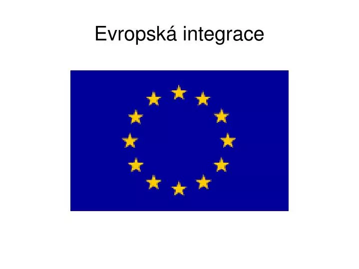 evropsk integrace