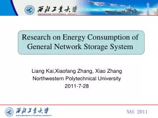 Research on Energy Consumption of General Network Storage System