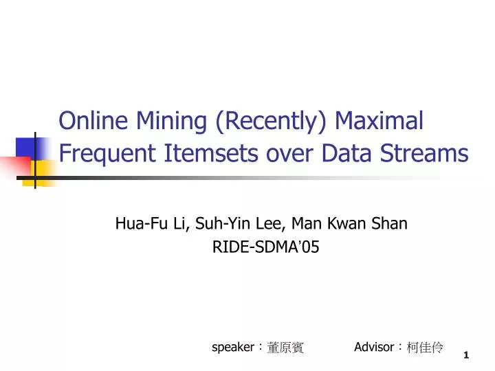 online mining recently maximal frequent itemsets over data streams