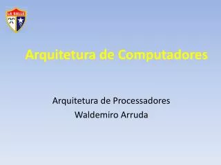 arquitetura de processadores waldemiro arruda