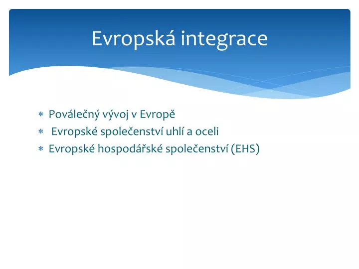 evropsk integrace