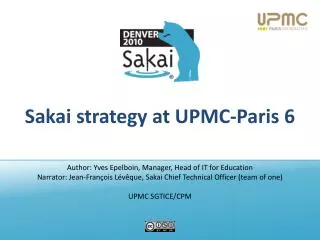 Sakai strategy at UPMC-Paris 6