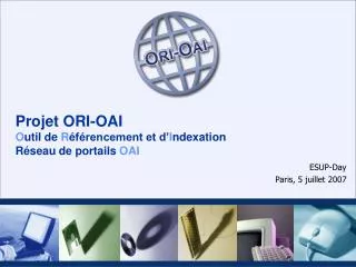 projet ori oai o util de r f rencement et d i ndexation r seau de portails oai