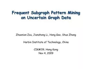 Frequent Subgraph Pattern Mining on Uncertain Graph Data
