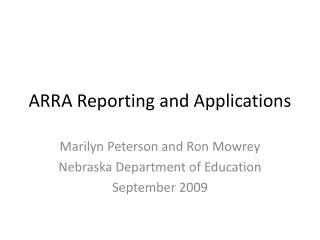 ARRA Reporting and Applications
