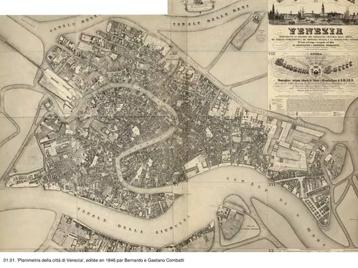01 01 planimetria della citt di venezia edit e en 1846 par bernardo e gaetano combatti