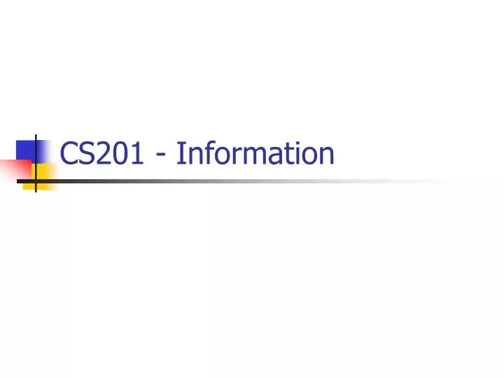 cs201 information