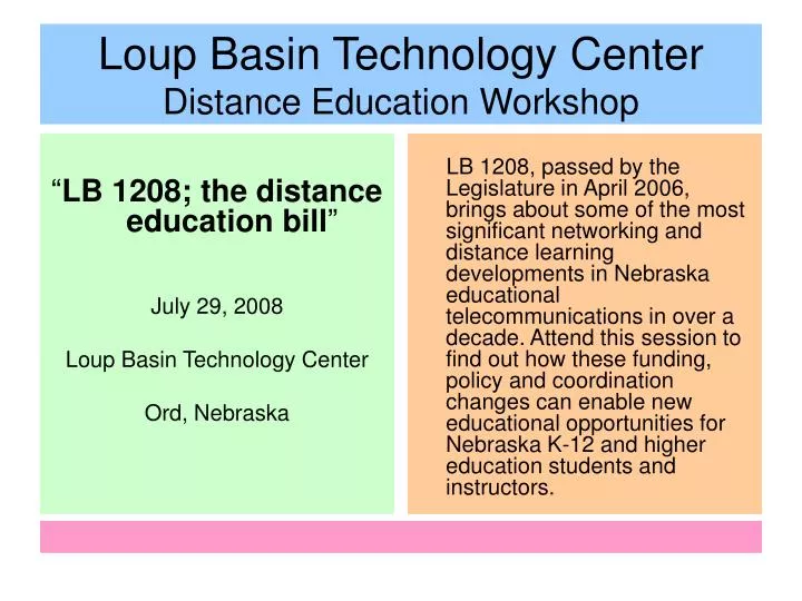 loup basin technology center distance education workshop