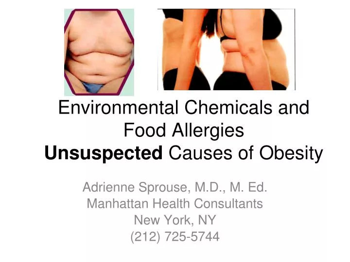 environmental chemicals and food allergies unsuspected causes of obesity