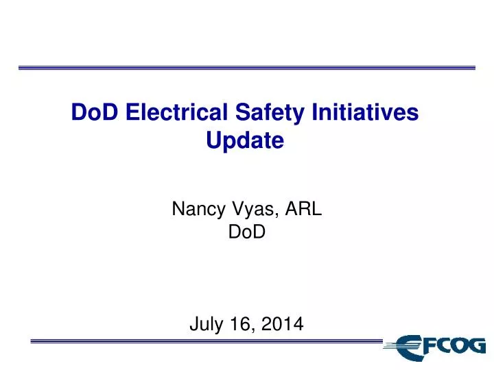 dod electrical safety initiatives update