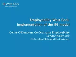 Employability West Cork: Implementation of the IPS model