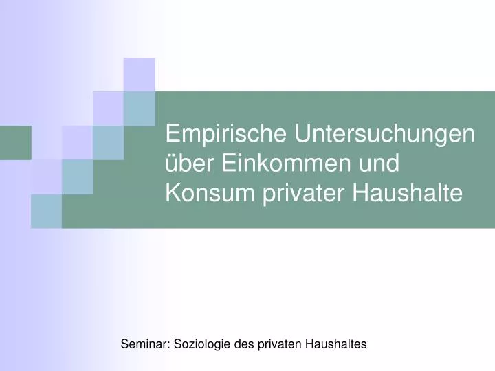 empirische untersuchungen ber einkommen und konsum privater haushalte