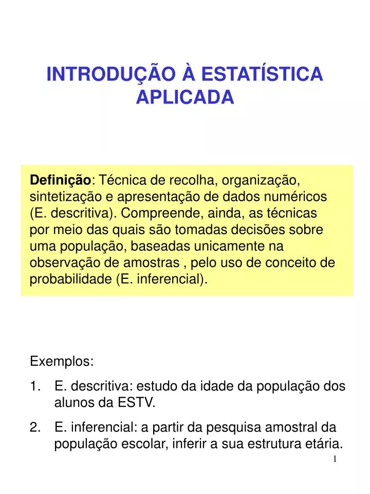 PPT - INTRODUÇÃO À ESTATÍSTICA APLICADA PowerPoint Presentation, Free ...