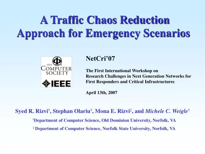a traffic chaos reduction approach for emergency scenarios