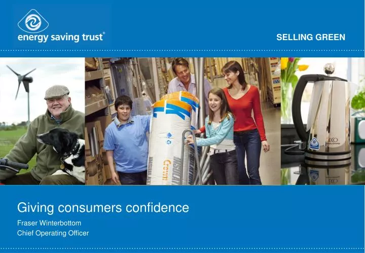 giving consumers confidence
