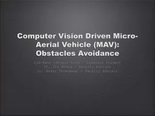 Computer Vision Driven Micro-Aerial Vehicle (MAV): Obstacles Avoidance