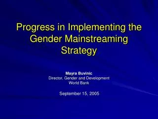 Progress in Implementing the Gender Mainstreaming Strategy