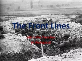 The Front Lines