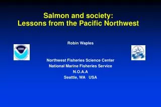 Salmon and society: Lessons from the Pacific Northwest