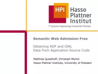 Semantic Web Admission Free Obtaining RDF and OWL Data from Application Source Code
