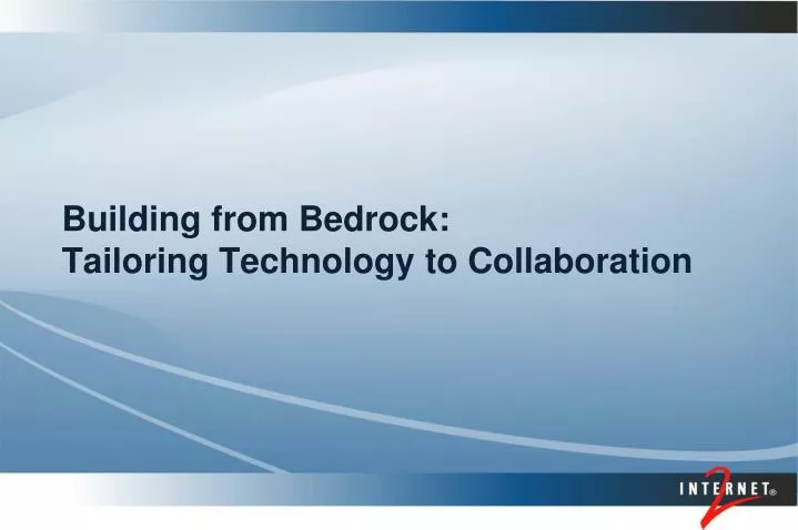 building from bedrock tailoring technology to collaboration