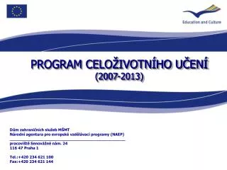 program celo ivotn ho u en 2007 2013