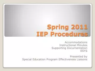 Spring 2011 IEP Procedures