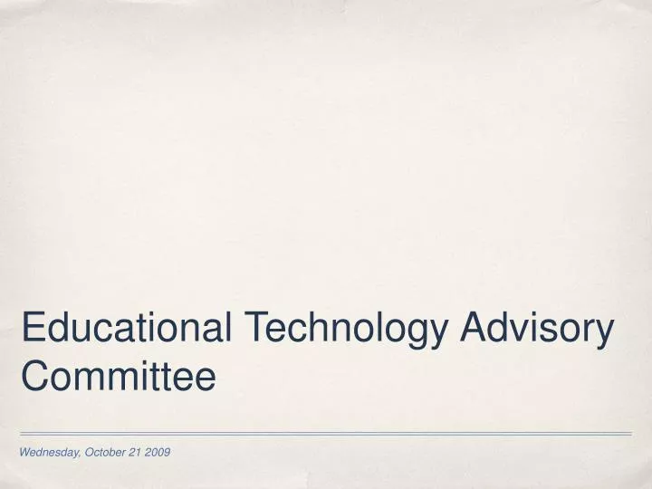 educational technology advisory committee