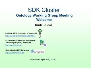 SDK Cluster Ontology Working Group Meeting Welcome