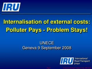 Internalisation of external costs: Polluter Pays - Problem Stays!