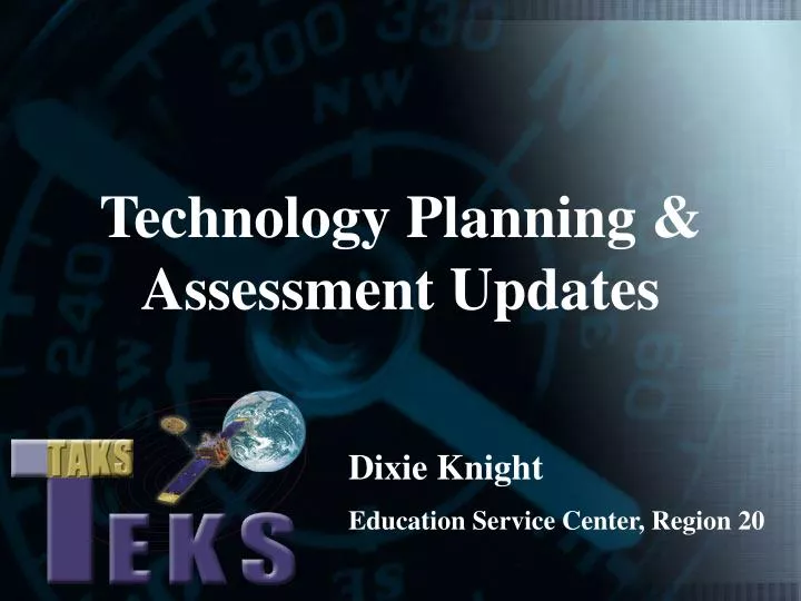technology planning assessment updates