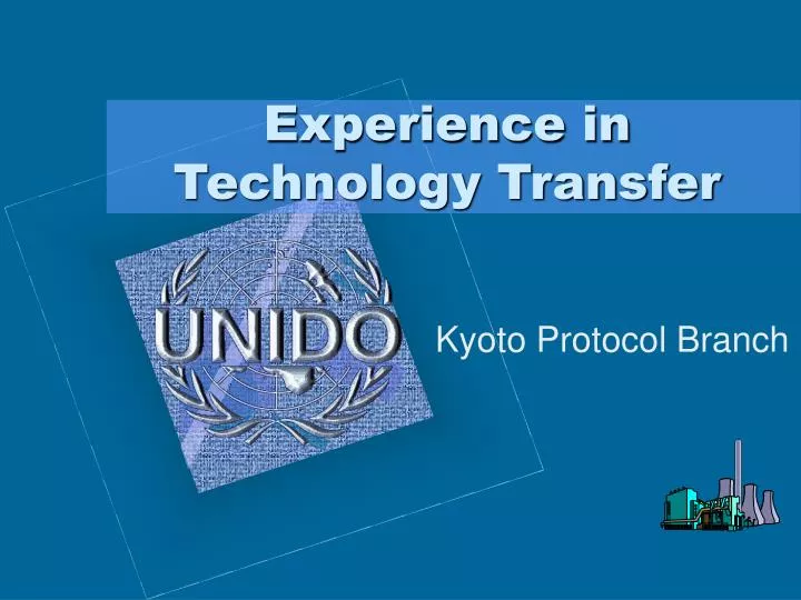 experience in technology transfer