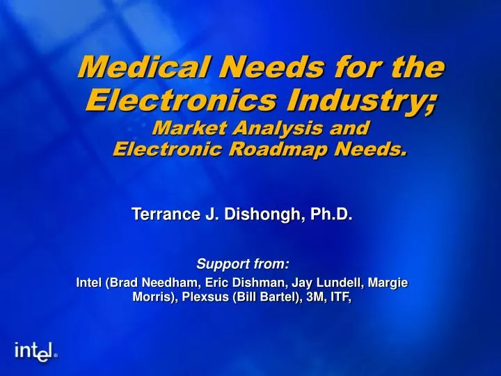 medical needs for the electronics industry market analysis and electronic roadmap needs