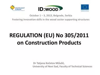 REGULATION (EU) No 305/2011 on Construction Products
