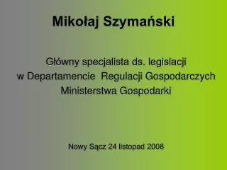 miko aj szyma ski