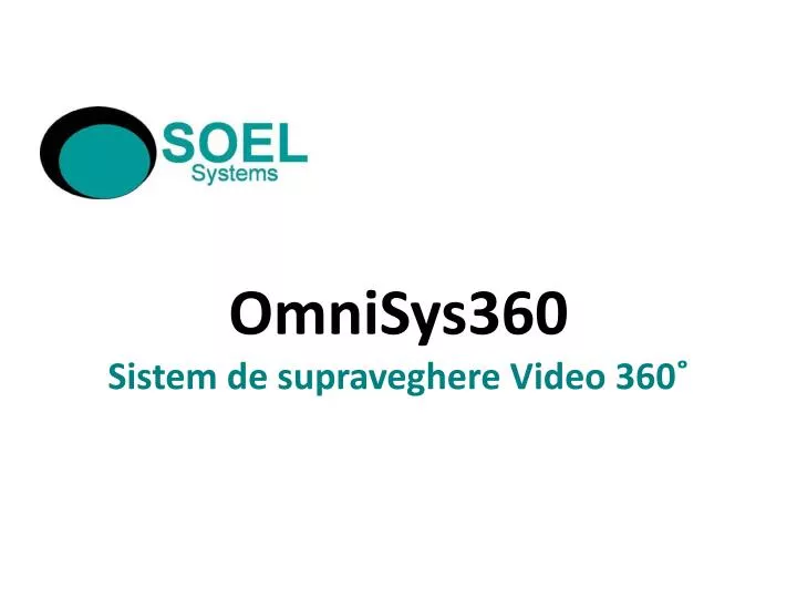 omnisys360 sistem de supraveghere video 360