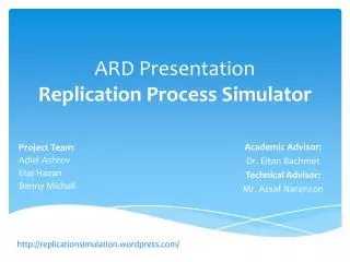 ARD Presentation Replication Process Simulator