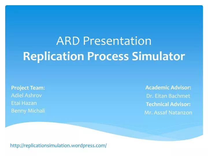 ard presentation replication process simulator