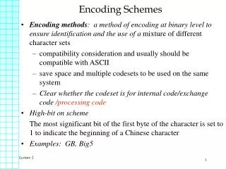Encoding Schemes