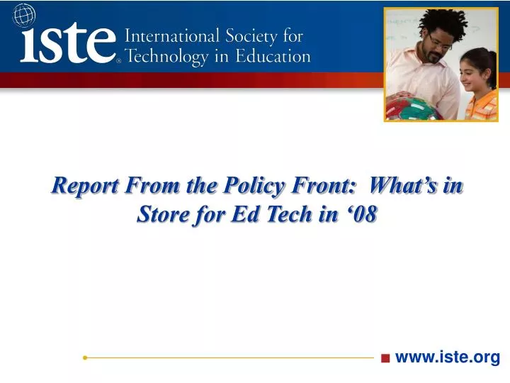 report from the policy front what s in store for ed tech in 08