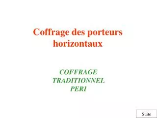 coffrage des porteurs horizontaux
