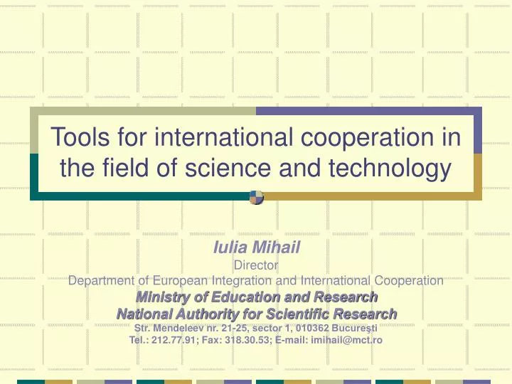 tools for international cooperation i n the field of science and technology