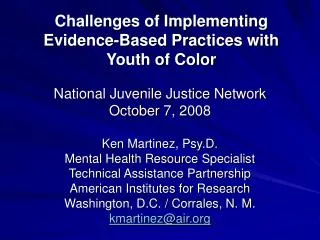 Challenges of Implementing Evidence-Based Practices with Youth of Color