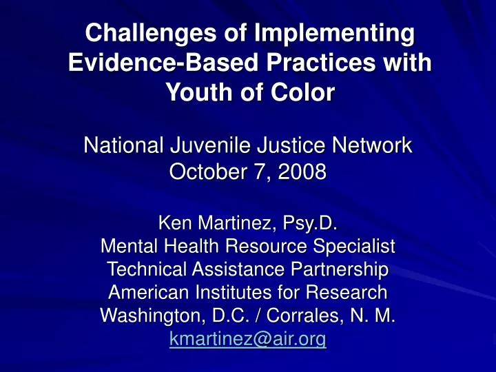 challenges of implementing evidence based practices with youth of color